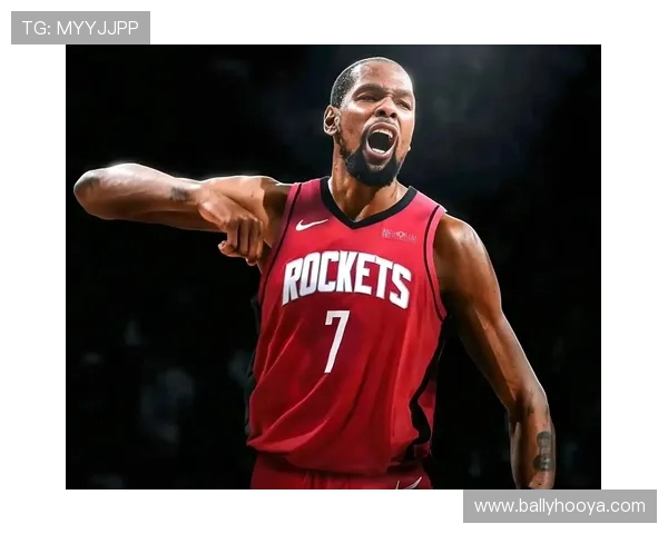 火箭官方分享杜兰特赛场海报狂砍32分7板3助攻引爆全场